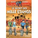 Le secret des mille étangs - Francis Bergeron